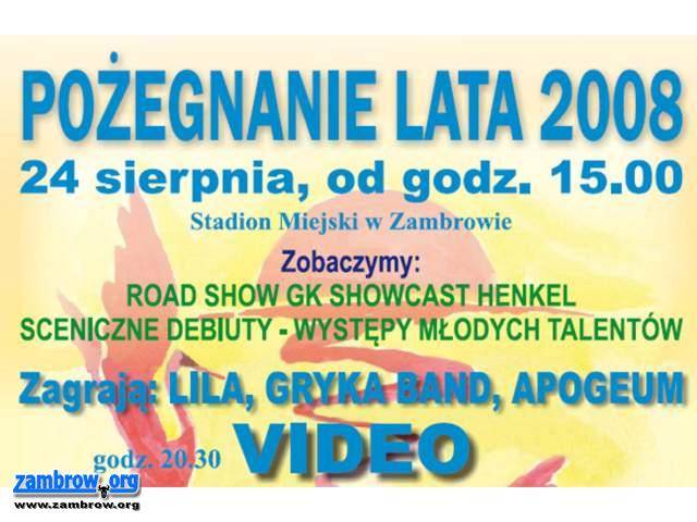 Dziś w Zambrowie Pożegnanie Lata 2008