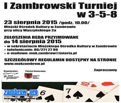 I Zambrowski Turniej w 3-5-8
