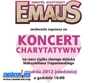 Koncert charytatywny zespołu EMAUS w Centrum Kultury dla Maksia. Zapraszamy