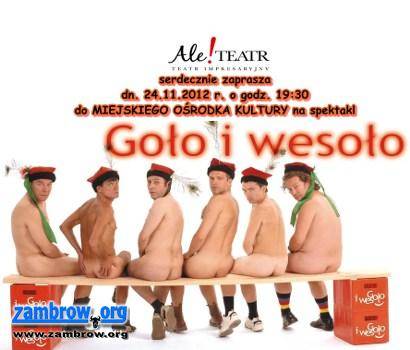 Zapraszamy na spektakl „Goło i wesoło” do Centrum Kultury