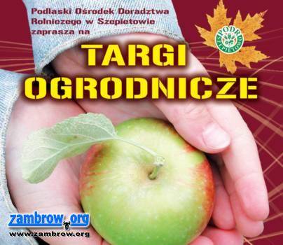 Jesień w sadzie i ogrodzie – w ten weekend targi ogrodnicze w Szepietowie