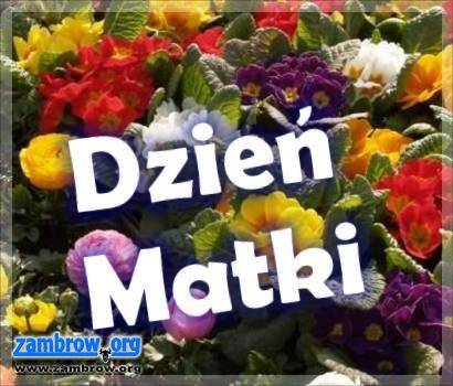 Dziś Dzień Matki