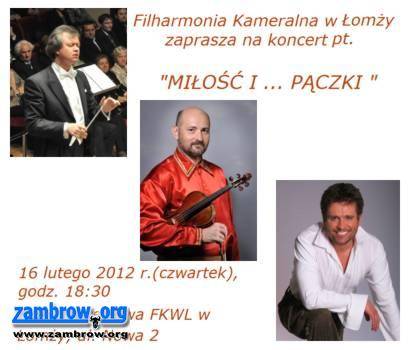 Zapraszamy na „Miłość i ... Pączki” do filharmonii w Łomży