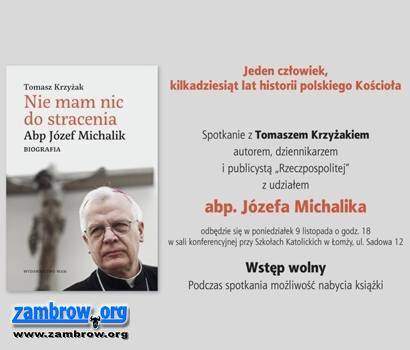 Spotkanie autorskie z autorem biografii abp. Michalika 