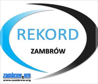Trzecia porażka Rekordu Zambrów