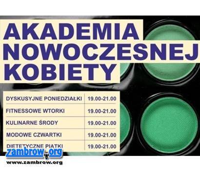 W przyszłym tygodniu Akademia Nowoczesnej Kobiety