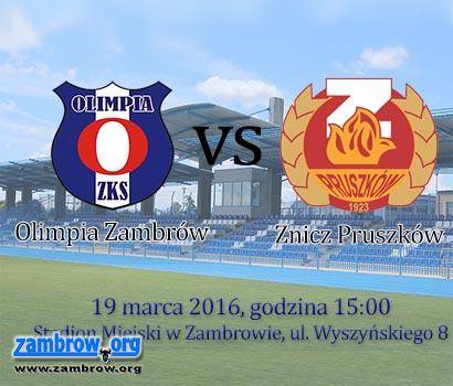 Jutro mecz Olimpia Zambrów vs. Znicz Pruszków
