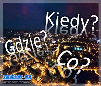 Co? Gdzie? Kiedy? - imprezy kulturalne i sportowe na najbliższe dni