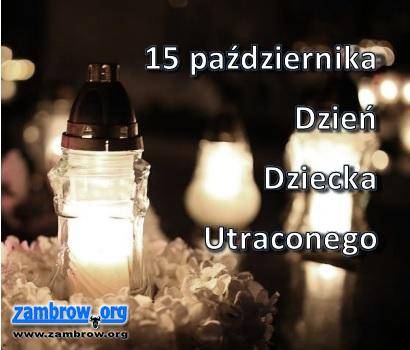 15 października - Dzień Dziecka Utraconego