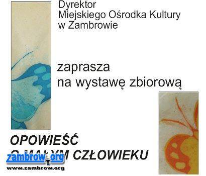 MOK zaprasza na wernisaż wystawy „Opowieść o małym człowieku”