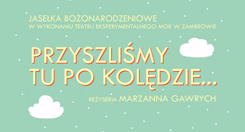 Zapraszamy na bożonarodzeniową sztukę do CK