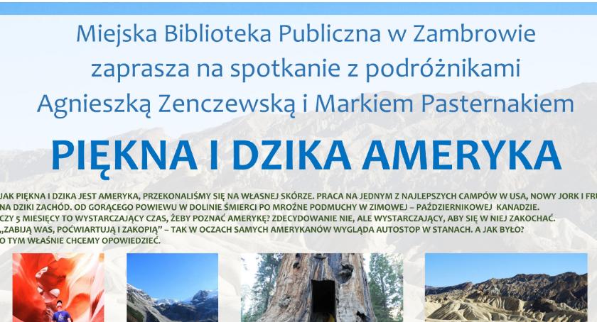 Jak piękna i dzika jest Ameryka, przekonali się na własnej skórze
