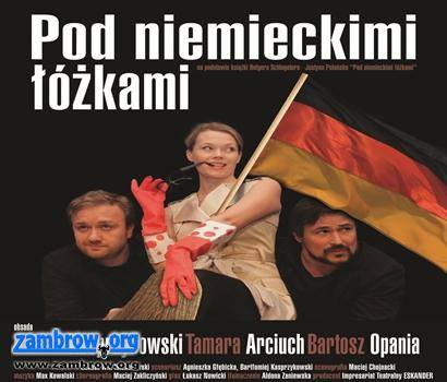 Spektakl „Pod niemieckimi łóżkami” ODWOŁANY!  