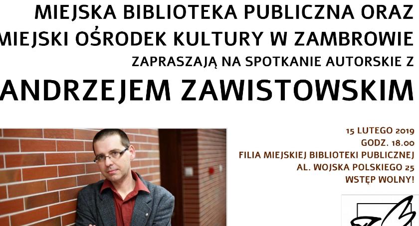 Polska Rzeczpospolita Reglamentowana. Spotkanie autorskie z Andrzejem Zawistowskim w MBP