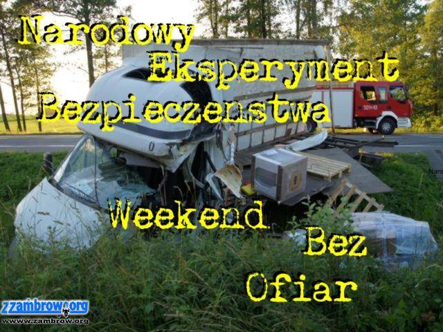 Weekend bez Ofiar - Narodowy Eksperyment Bezpieczeństwa 