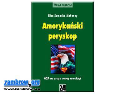 Amerykański peryskop Elizy Sarnackiej-Mahoney