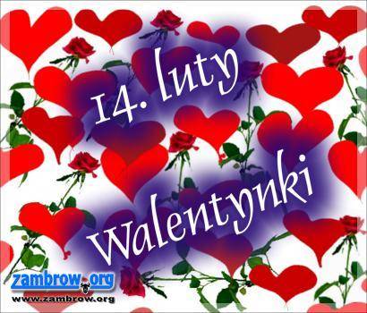 Dziś Walentynki