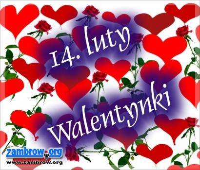 Dziś Walentynki