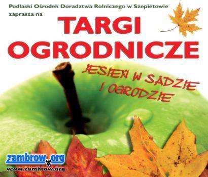 Jesień w sadzie i ogrodzie 16-17 października 2010 r.