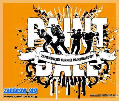 Zaproszenie na III Zambrowski Turniej Paintballowy