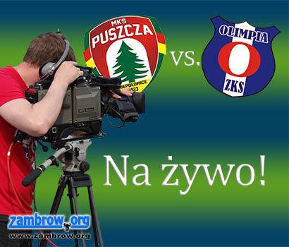 Transmisja meczu Olimpii Zambrów na żywo w Internecie