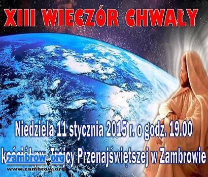 Dzisiaj kolejny Wieczór Chwały