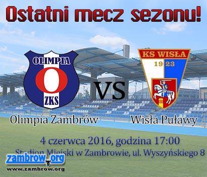 Jutro ostatni mecz Olimpii w tym sezonie. Zapraszamy na Stadion Miejski!