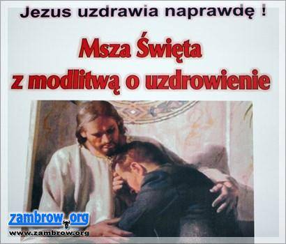 Weź udział we Mszy Św. o uzdrowienie. Pierwsza z nich już jutro! 