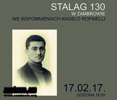 Stalag 130 w Zambrowie we wspomnieniach Angelo Rofinelli
