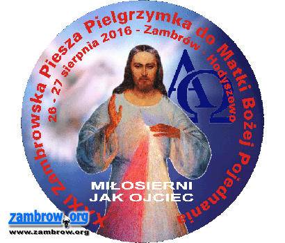 XXXI Zambrowska Piesza Pielgrzymka do Hodyszewa - ruszają zapisy