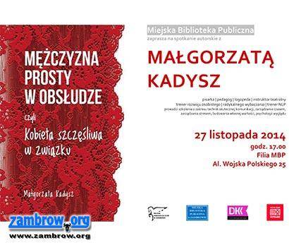 Zapraszamy na spotkanie autorskie z Małgorzatą Kadysz