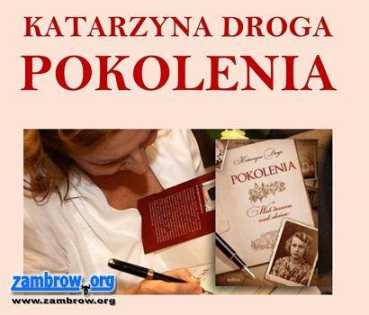 Autorka powieści „Pokolenia” spotka się z zambrowianami 