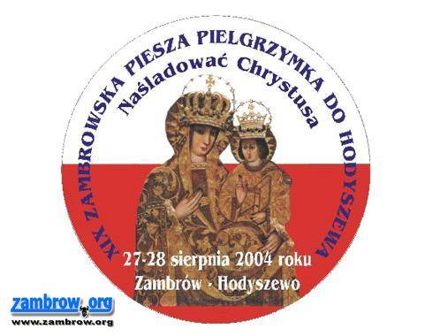 Już niedługo XIX Zambrowska Piesza Pielgrzymka do Hodyszewa