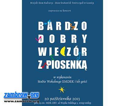 „Bardzo dobry wieczór z piosenką” w Łomży
