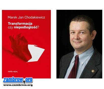 Jutro w Łomży spotkanie z prof. Markiem Chodakiewiczem