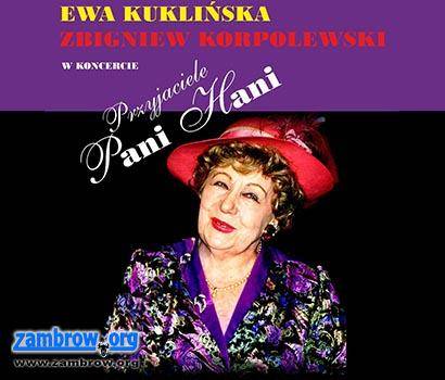 „Przyjaciele Pani Hani” wystąpią w Łomży