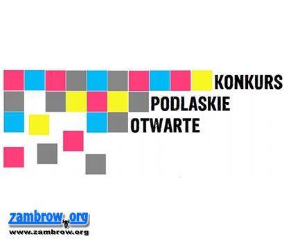Konkurs „Podlaskie otwarte”