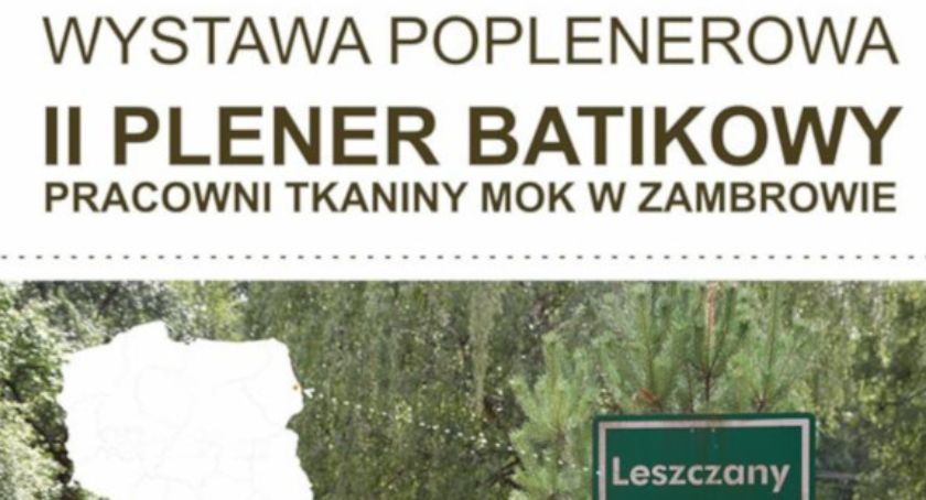 II Plener Batikowy - zapraszamy na wernisaż wystawy