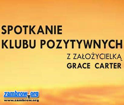 Zapraszamy na spotkanie Klubu Pozytywnych 