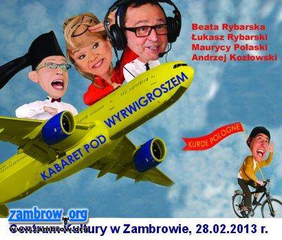 Kabaret pod Wyrwigroszem w Zambrowie. Konkurs dla czytelników