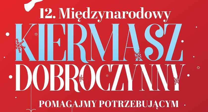 Międzynarodowy kiermasz dobroczynny także dla „Szansy”