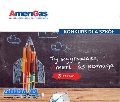 III edycja konkursu „Ty wygrywasz, AmeriGas pomaga” - zgłoś swoją szkołę!