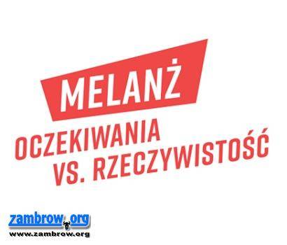 Melanż. oczekiwania vs. rzeczywistość