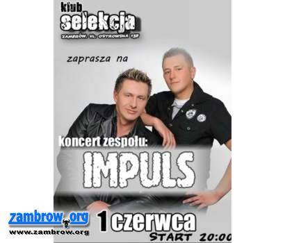 Występ zespołu Impuls w klubie SELEKCJA i Konkurs dla czytelników Zambrow.org