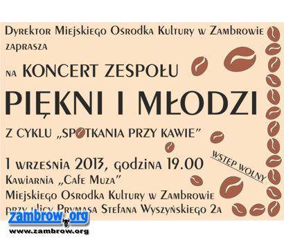 Piękni i Młodzi zagrają w Cafe Muza