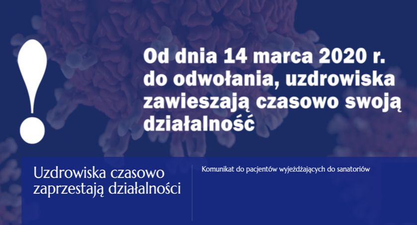 Uzdrowiska czasowo zaprzestają działalności. ZUS wstrzymuje wyjazdy do ośrodków rehabilitacyjnych