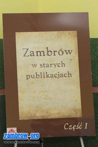 Wystawa „Zambrów w starych publikacjach” otwarta