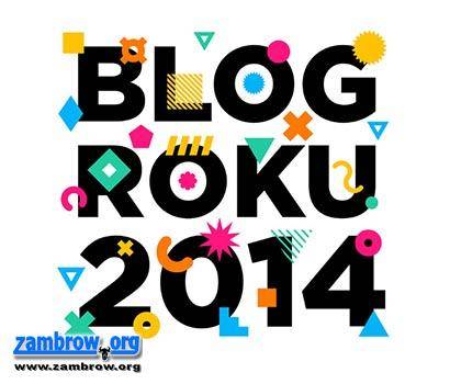 Zambrowianie walczą w konkursie Blog Roku 2014