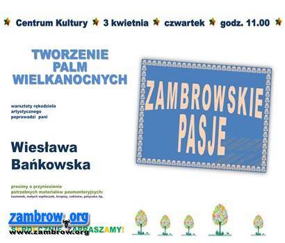 Palmy wielkanocne podczas „Zambrowskich Pasji” 
