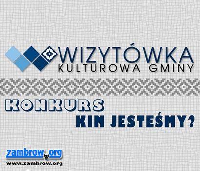 KIM JESTEŚMY – wizytówki kulturowe gmin wykonane dowolną techniką
